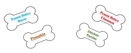 4 Flavors: Peanut Butter Bacon, Peanut Butter Cinnamon, Pumpkin & Chicken Parsley
